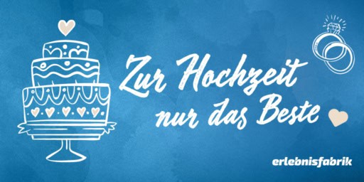Zur Hochzeit nur das Beste Gutschein Motiv zur Hochzeit